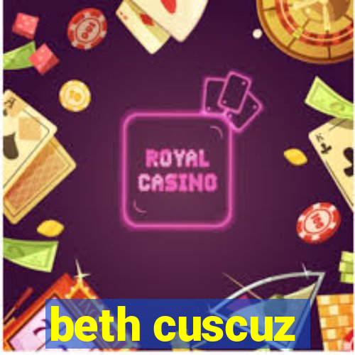 beth cuscuz